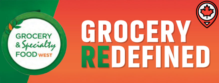 Global Specialty Food Show – Vancouver, BC - April 2026